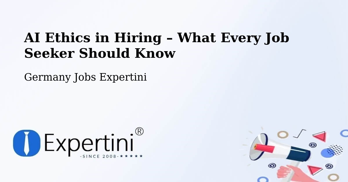 AI Ethics in Recruitment & Hiring – Kiel - Kiel, Germany Jobs Expertini